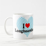 I love Longboarding Coffee Mug