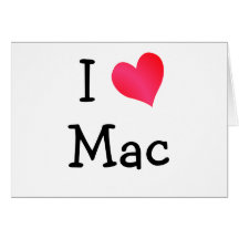I Love Mac Greeting Cards