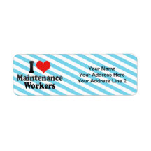 I Love Maintenance Workers Custom Return Address Labels