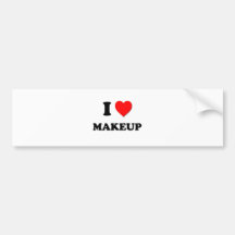 I love Makeup Bumper Sticker