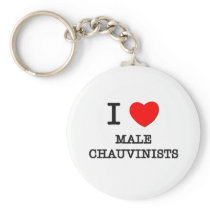 I Love Male Chauvinists