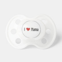 i love mama fopspeentjes
