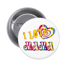 I Love Mama Pins