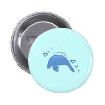 I Love Manatees Pinback Buttons
