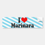 I Love Marinara Bumper Stickers
