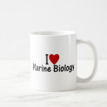 I Love Marine Biology Mugs