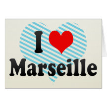 I Love Marseille, France Card