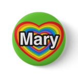 I love Mary. I love you Mary. Heart