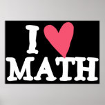I Love Math Poster posters