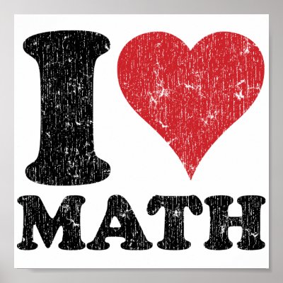I Love Math Poster by teachertees