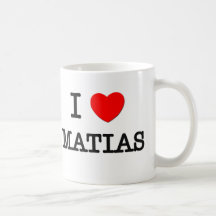 I Love Matias Mugs