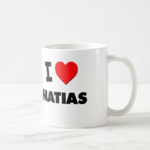 I love Matias Mugs