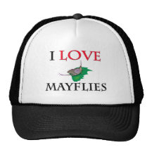 I Love Mayflies Trucker Hats