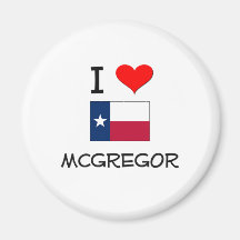 I Love Mcgregor Texas Magnet