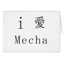 i love mecha greeting cards