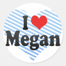 I Love Megan Stickers