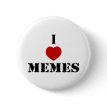 I Love Memes Pinback Buttons