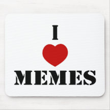 I Love Memes Mouse Pad