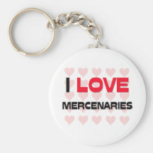 I LOVE MERCENARIES KEYCHAIN