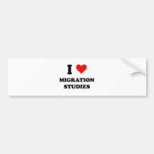 I Love Migration Studies Bumper Sticker