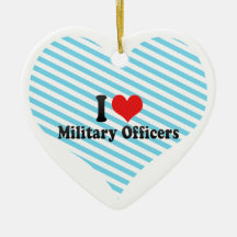 I Love Military Officers Christmas Ornament