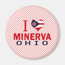 I love Minerva, Ohio Magnets
