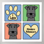 I Love Miniature Schnauzers Poster