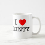 I Love Minty Coffee Mugs
