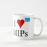 I love MIPs mug 2 mugs