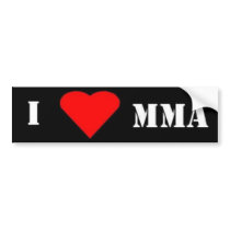 i love mma bumper sticker