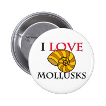 I Love Mollusks Pin