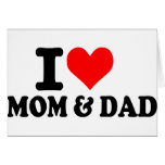 I love mom and dad cards