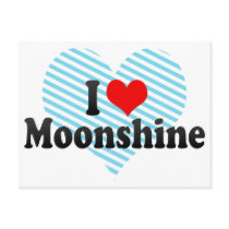 I Love Moonshine Postcard