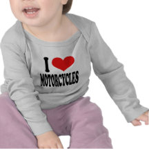 I Love Motorcycles Shirt