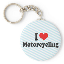 I Love Motorcycling keychains
