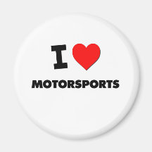 I Love Motorsports Refrigerator Magnet