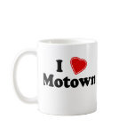 I Love Motown Coffee Mugs