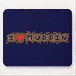 I love muddin mouse pads