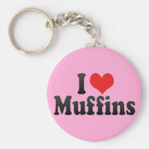I Love Muffins Key Chains