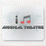 I Love Musical Theatre Mouse Pad