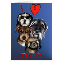 I Love Mutts Card