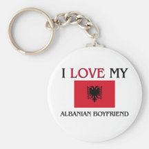 I Love My Albanian Boyfriend Key Chains