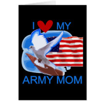 I Love My Army Mom Tshirts and Gifts Card