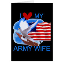 I Love My Army Wife Tshirts and Gifts Card
