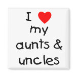 I Love My Aunts & Uncles magnets