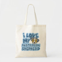 I Love My Australian Shepherd Tote Bag