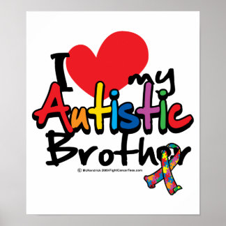 brother autistic posters love aspergers