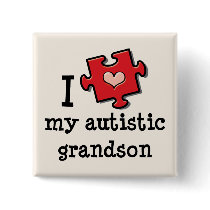 I Love My Autistic Grandson Autism Pin