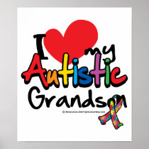 I Love My Autistic Grandson Poster