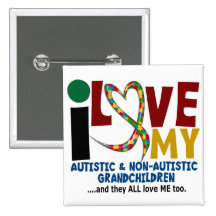 I Love My Autistic & NonAutistic Grandchildren 2 Button